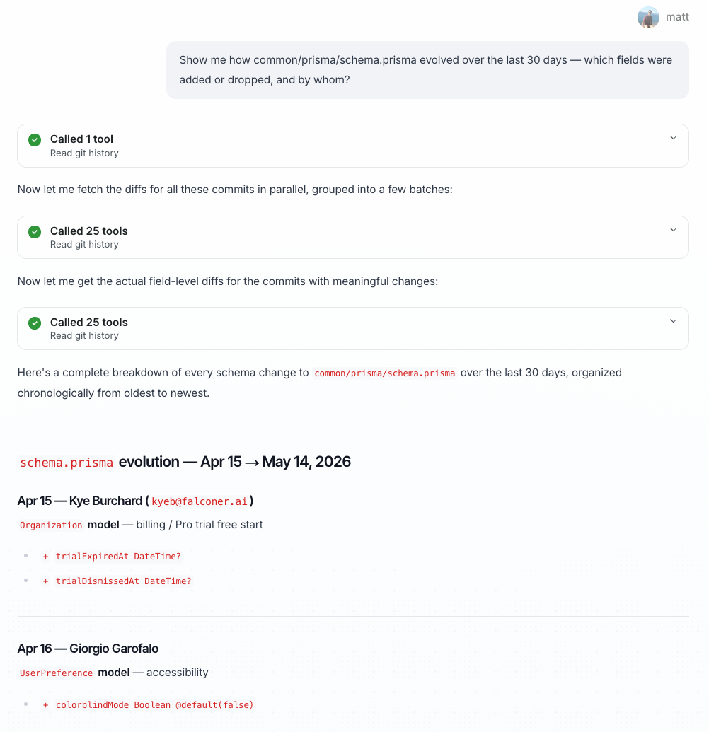 Falcon agent invoking git tools to reconstruct schema.prisma evolution across a 30-day window
